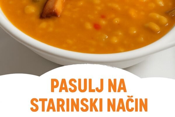 Tradicionalni pasulj na starinski način – Omiljeno jelo na kašike