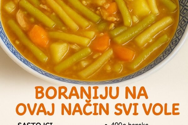 BORANIJA – Na ovaj način kad se spremi svi je vole jesti!