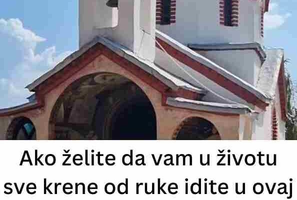 Ako želite da vam u životu sve krene od ruke idite u ovaj manastir: Ljudi se kunu da su im tamo sve muke nestale, doživeli su preporod